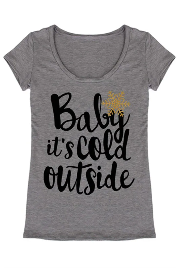 Baby It's Cold Outside Christmas Holiday Graphic T-Shirt