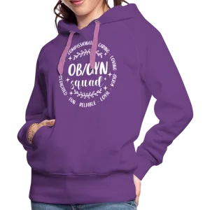 OBGYN Squad : Women’s Premium Hoodie (Gynecology)