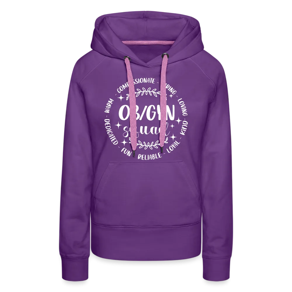 OBGYN Squad : Women’s Premium Hoodie (Gynecology)