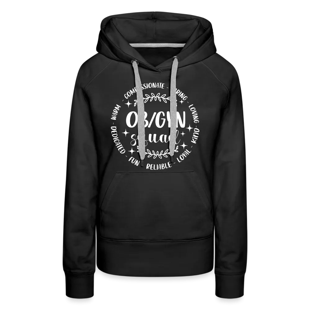OBGYN Squad : Women’s Premium Hoodie (Gynecology)