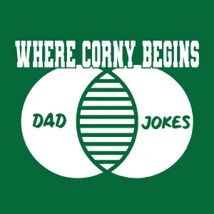 Where Corny Begins, Dad Jokes
